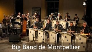 Montpellier-Bigband Swinging Montpellier 22. Internationales Swing-Musik- und Tanzfestival
